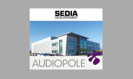 Le groupe SEDIA Développement prend une participation majoritaire dans AUDIOPOLE
