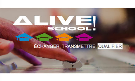 TECHNISCÈNE N’EST PLUS… BIENVENUE À ALIVE SCHOOL !
