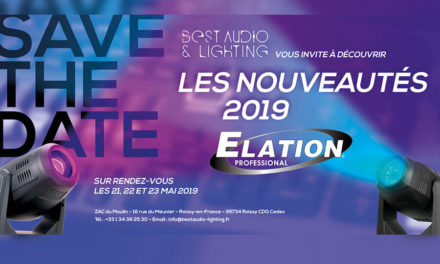 Découverte des nouveautés 2019 Elation Professional les 21, 22, 23 mai