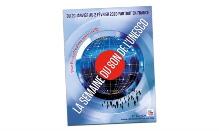 LA SEMAINE DU SON A L’UNESCO