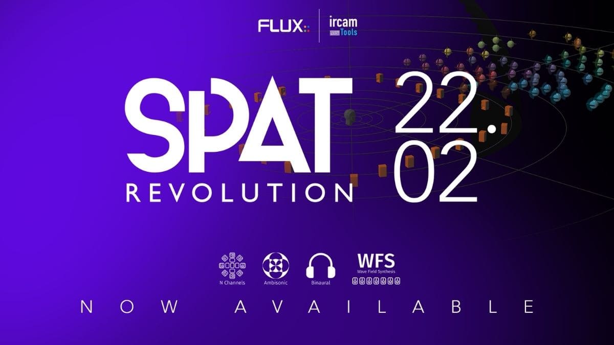 FLUX:: Immersive SPAT Revolution 22.02 à présent avec WFS