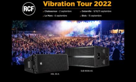Vibration Tour 2022 avec RCF