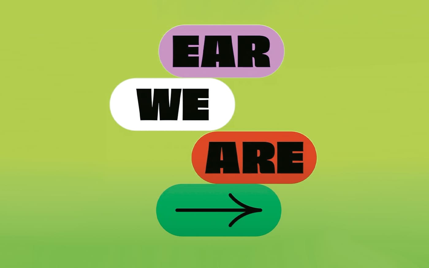 Lancement de la campagne Ear We Are