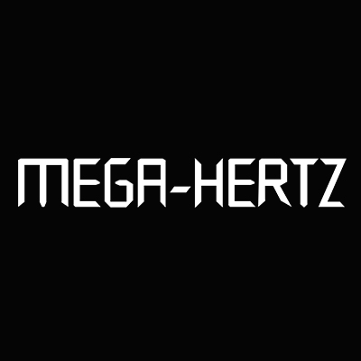 MEGA-HERTZ