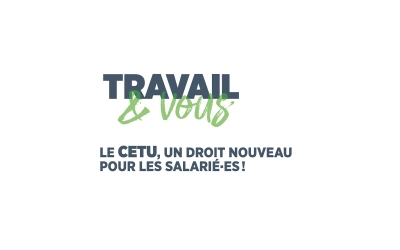 Le CETU, un droit nouveau pour les salariés