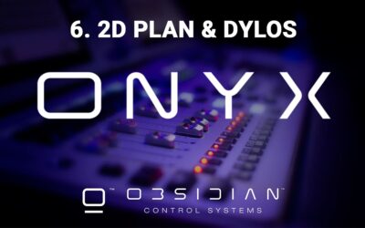 tutoriel ONYX – consoles nx2 – nx4 : 2D plan et Dylos