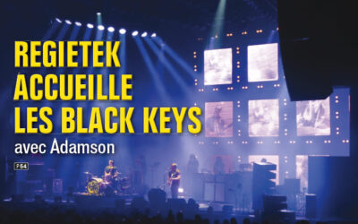 n°501, Regietek accueille les Black Keys avec Adamson