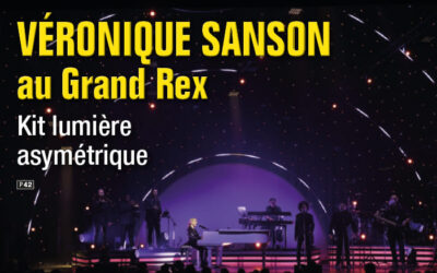 n°504, VÉRONIQUE SANSON au Grand Rex, Kit lumière asymétrique