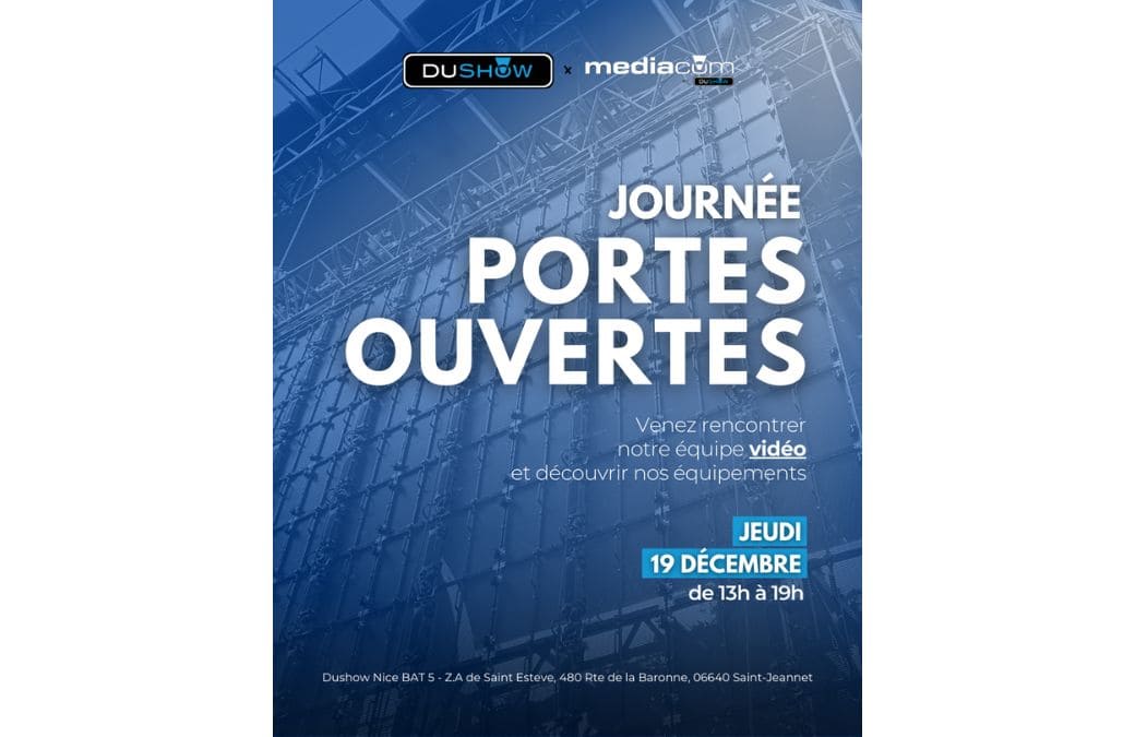 Journées portes ouvertes dushow nice