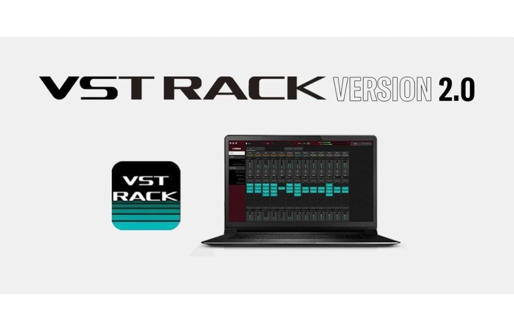 Yamaha : mise à jour gratuite du logiciel VST Rack