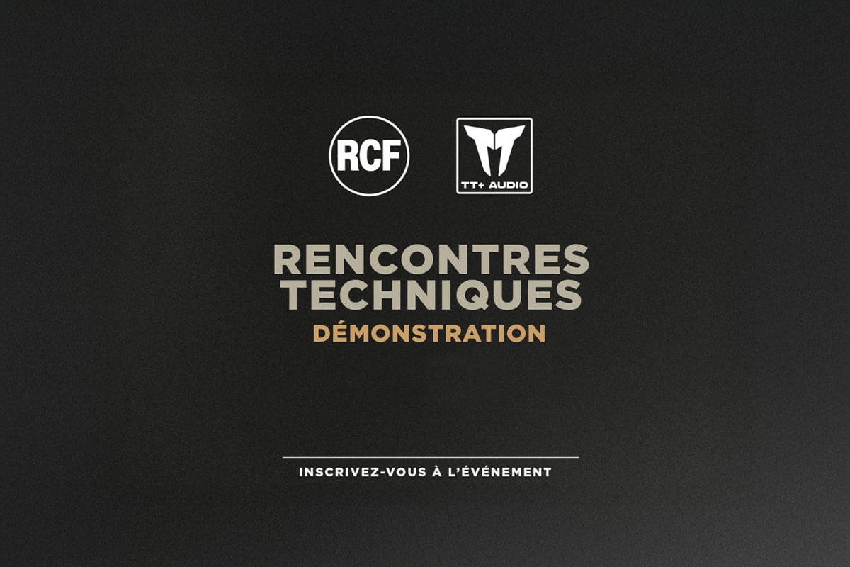 Rencontres Techniques avec RCF et TT+ Audio : Formation le 30 avril