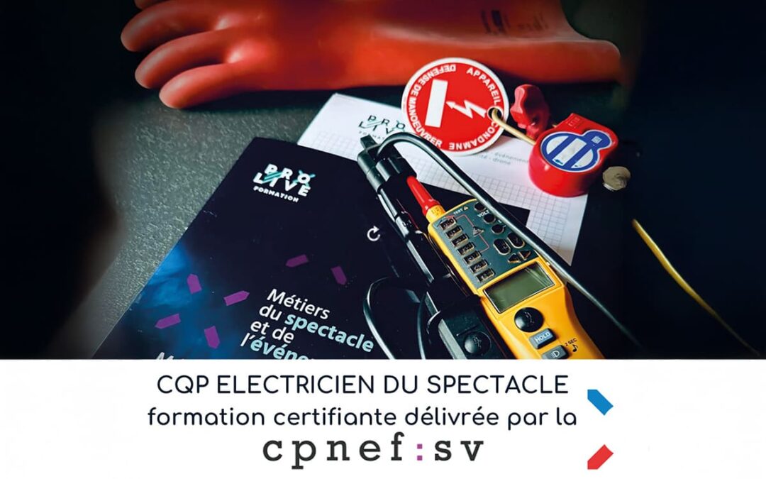 CQP Électricien du Spectacle