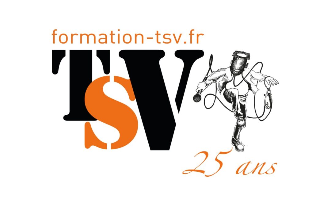 FORMATION TSV, 25 ans